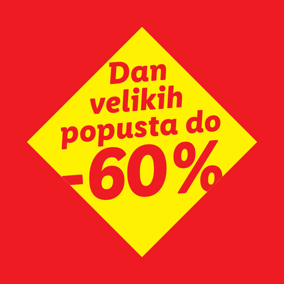 Žuti romb na crvenoj pozadini s tekstom: 'Dan velikih popusta do -60%'.