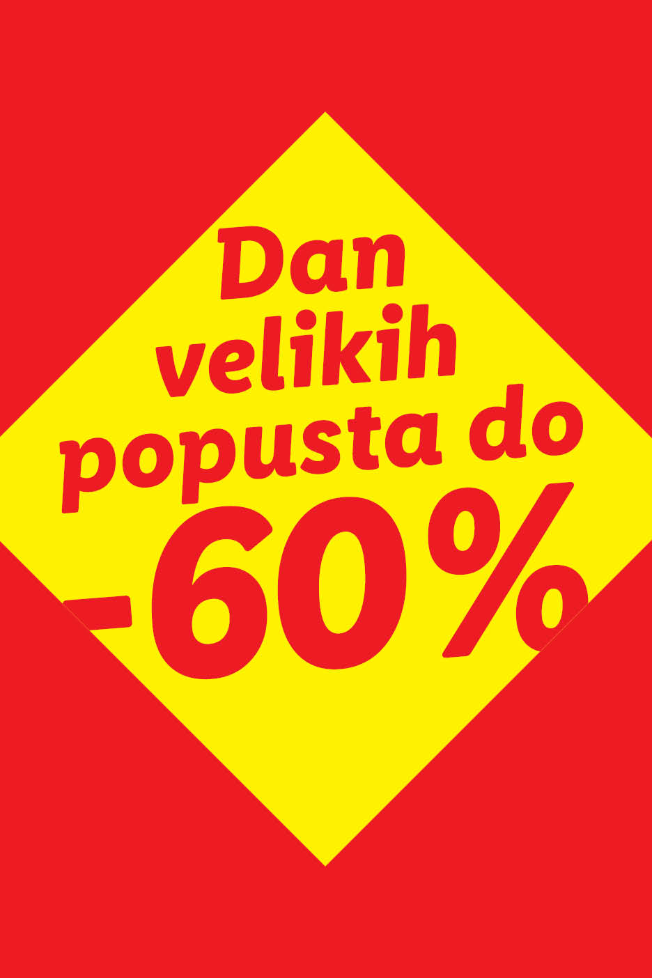 Žuti romb na crvenoj pozadini s tekstom: 'Dan velikih popusta do -60%'.