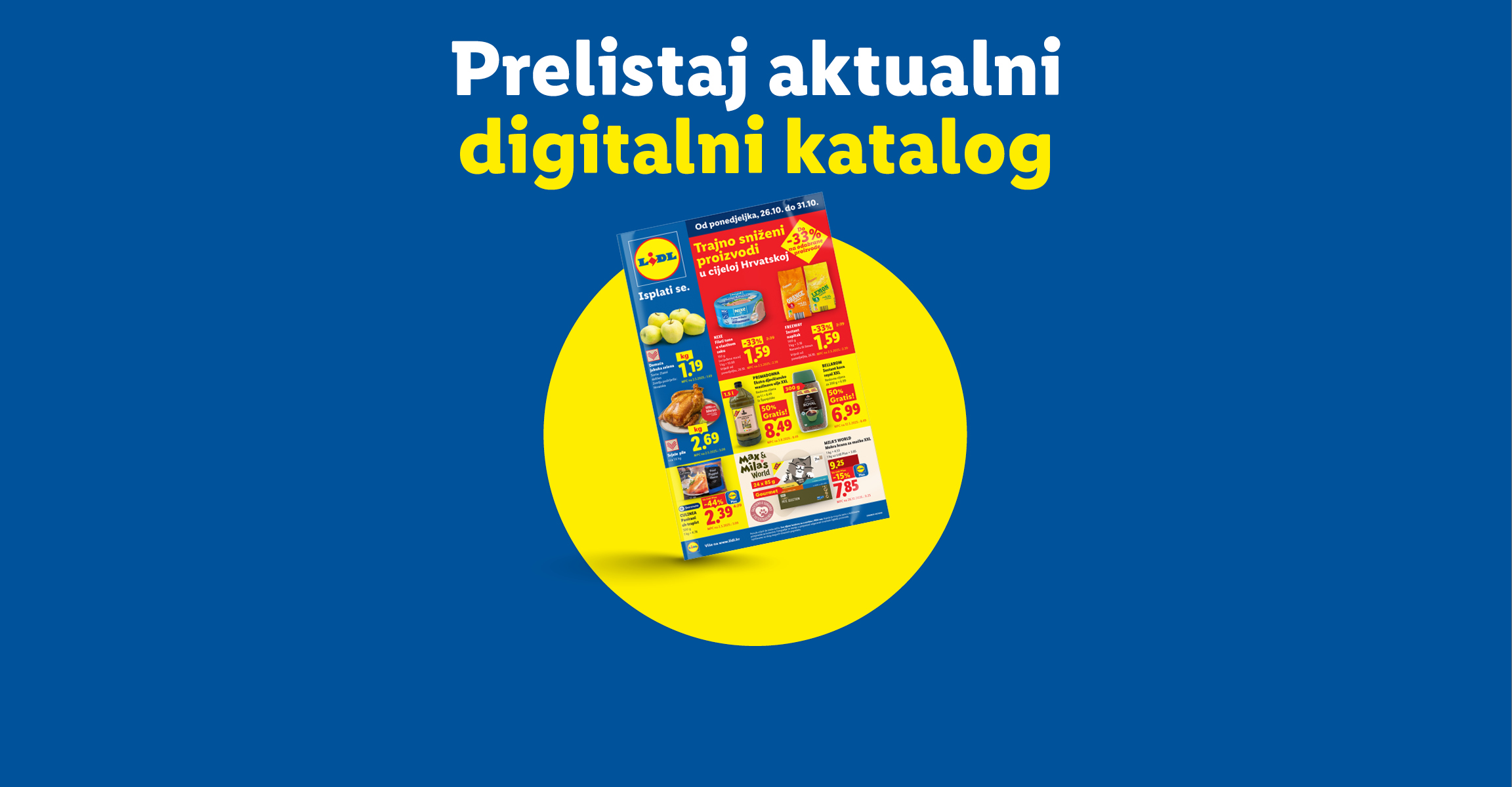 Plavi banner s tekstom 'Prelistaj aktualni digitalni katalog' i prikazom naslovnice Lidl letka na žutoj pozadini s akcijskim ponudama prehrambenih proizvoda.