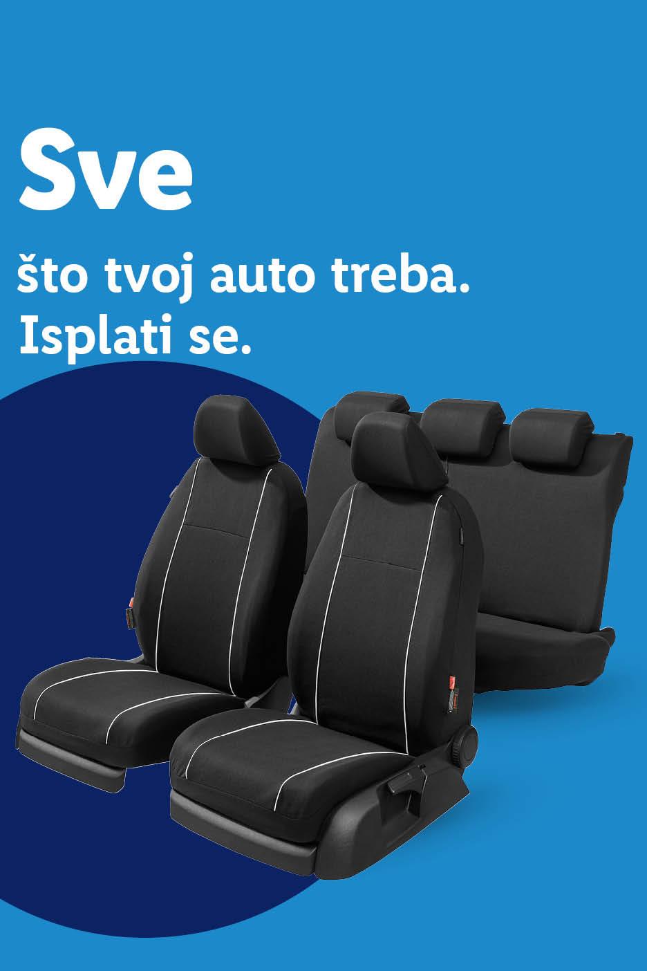 Crne presvlake za auto s bijelim obrubom na plavoj pozadini s tekstom: 'Sve što tvoj auto treba. Isplati se.'