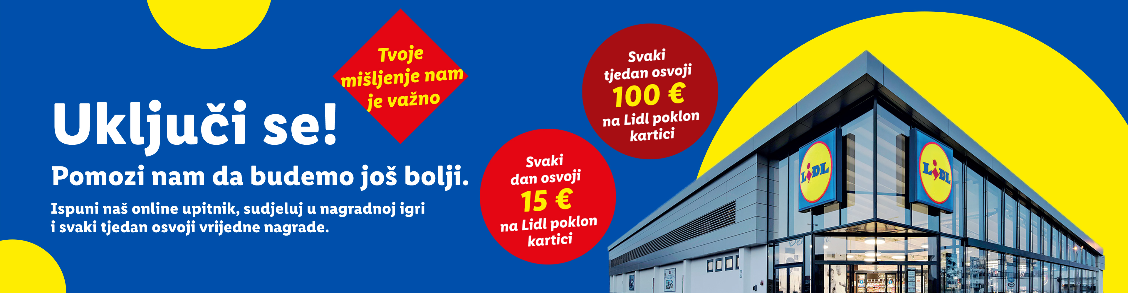 Lidl poziva kupce da sudjeluju u anketi i osvoje poklon kartice od 15 € dnevno ili 100 € tjedno.