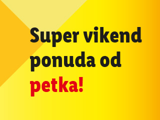 Super vikend ponuda